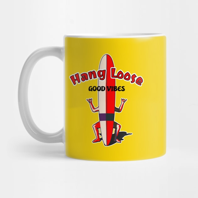 Hang Loose - Good Vibes by AKdesign